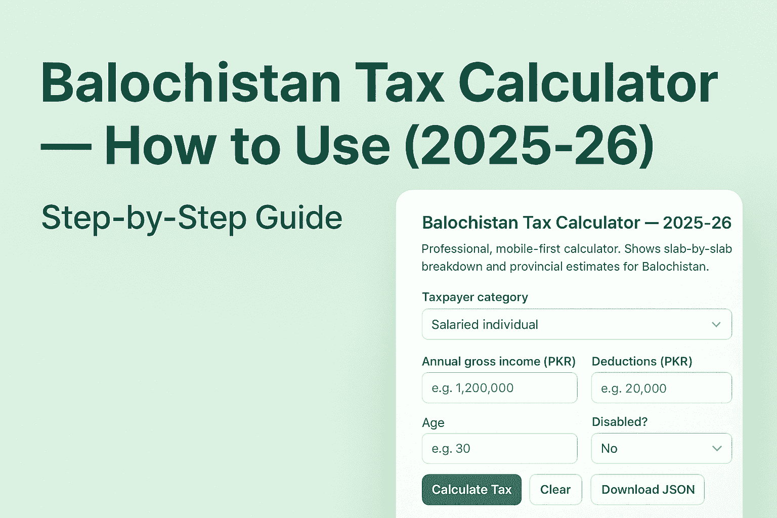 How to Use the Balochistan Tax Calculator (2025-26): Complete Guide